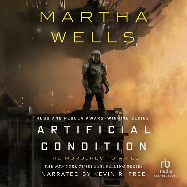 Martha Wells - Artificial Condition