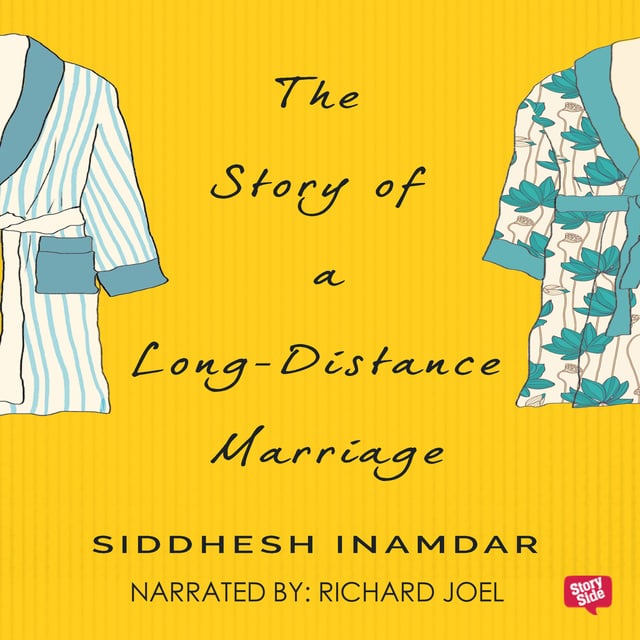 Siddesh Inamdar - The Story Of A Long Distance Marriage