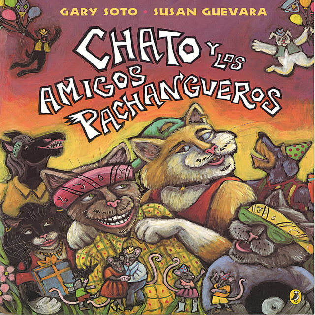 Gary Soto - Chato y los amigos pachangueros