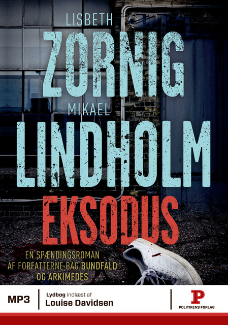 Mikael Lindholm, Lisbeth Zornig - Eksodus