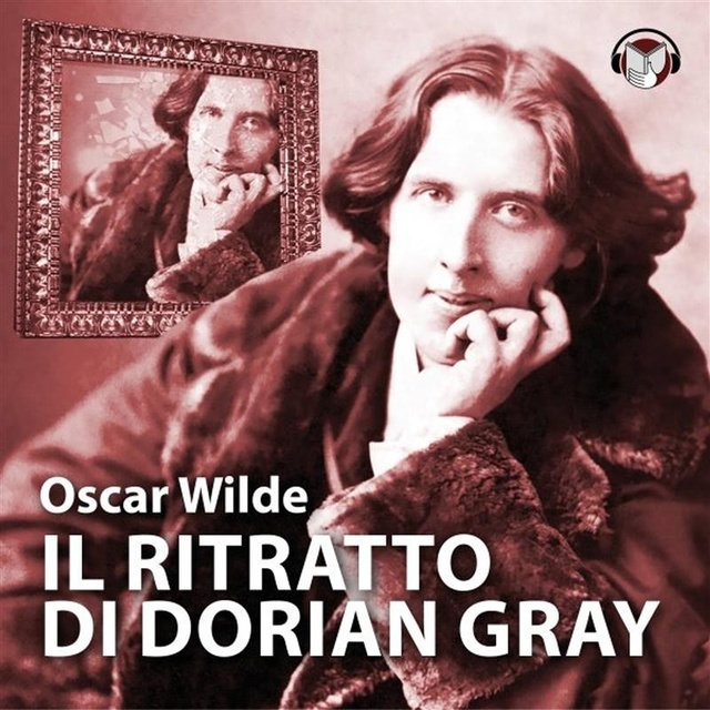 Wilde Oscar - Il ritratto di Dorian Gray