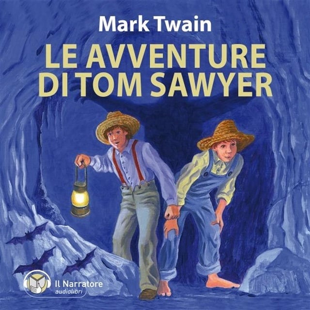 Mark Twain - Le avventure di Tom Sawyer