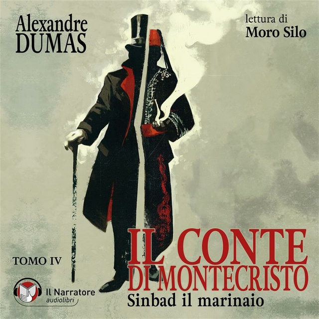 Alexandre Dumas - Il Conte di Montecristo - Tomo IV - Sinbad il marinaio