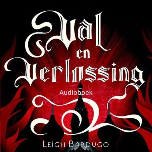 Leigh Bardugo - De Grisha 3 - Val en verlossing (Shadow and Bone): De Grisha Boek 3