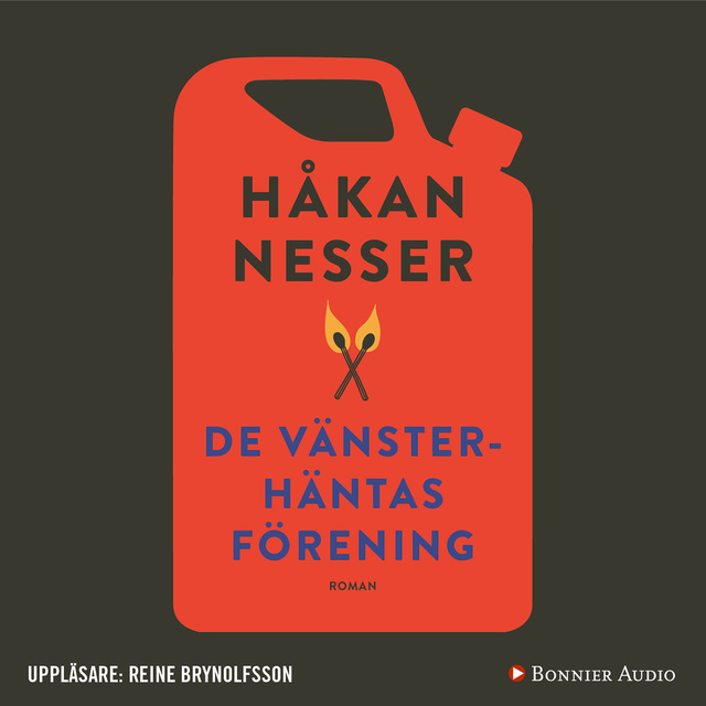 Håkan Nesser - De vänsterhäntas förening