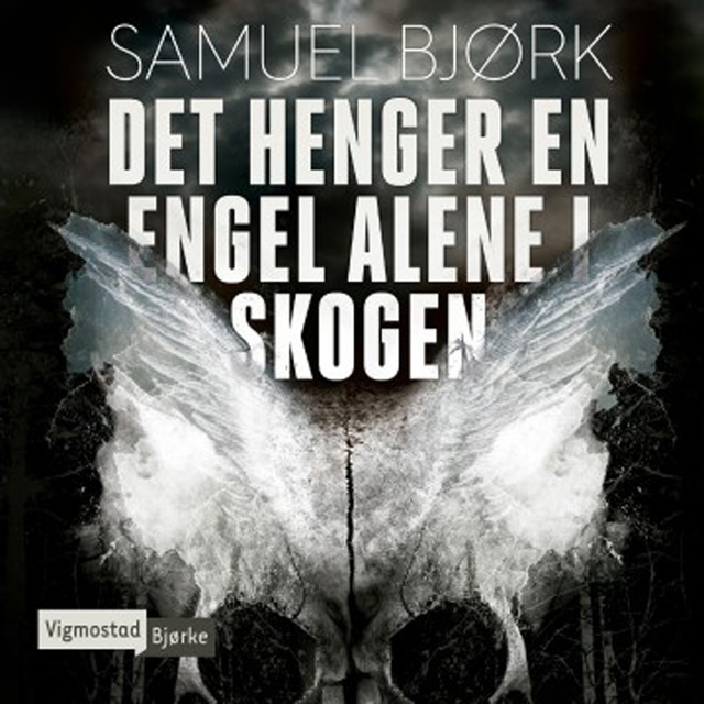 Samuel Bjørk - Det henger en engel alene i skogen