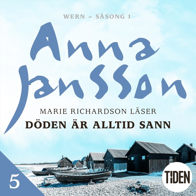 Anna Jansson - Döden är alltid sann - 5