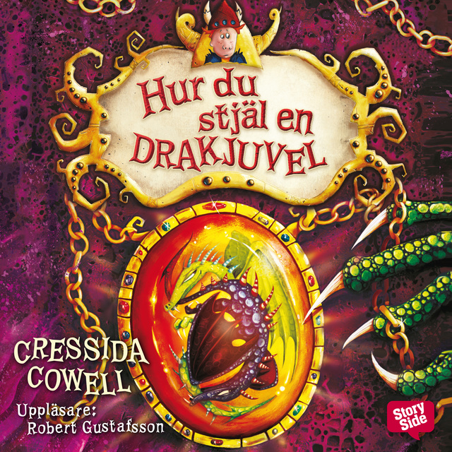 Cressida Cowell - Hur du stjäl en drakjuvel