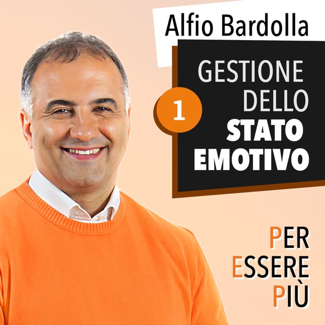 Alfio Bardolla - Gestione dello stato emotivo