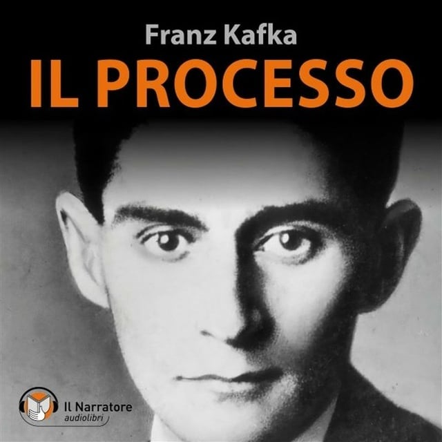 Franz Kafka - Il Processo