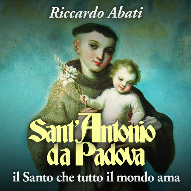 Riccardo Abati - Sant'Antonio da Padova