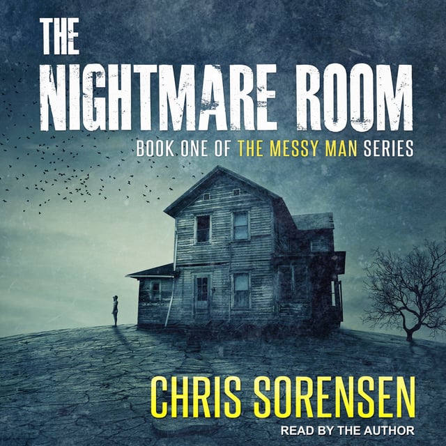 Chris Sorensen - The Nightmare Room