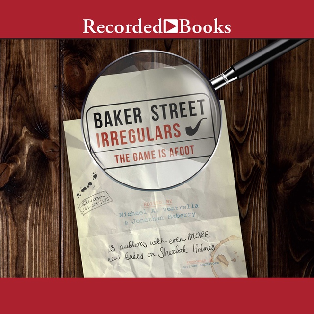 Jonathan Maberry, Michael A. Ventrella - Baker Street Irregulars 2-The Game is Afoot