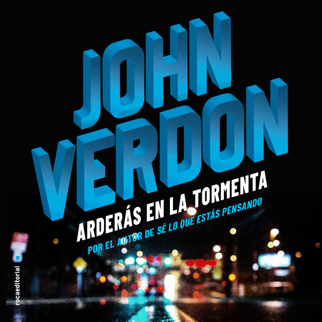 John Verdon - Arderás en la tormenta
