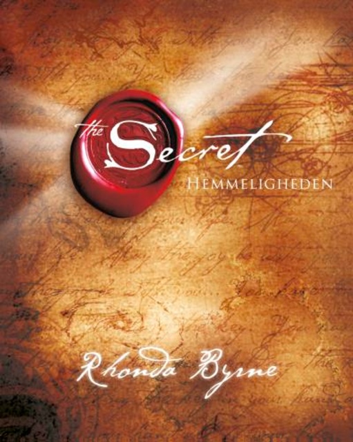 Rhonda Byrne - The secret: Hemmeligheden