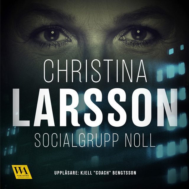 Christina Larsson - Socialgrupp noll