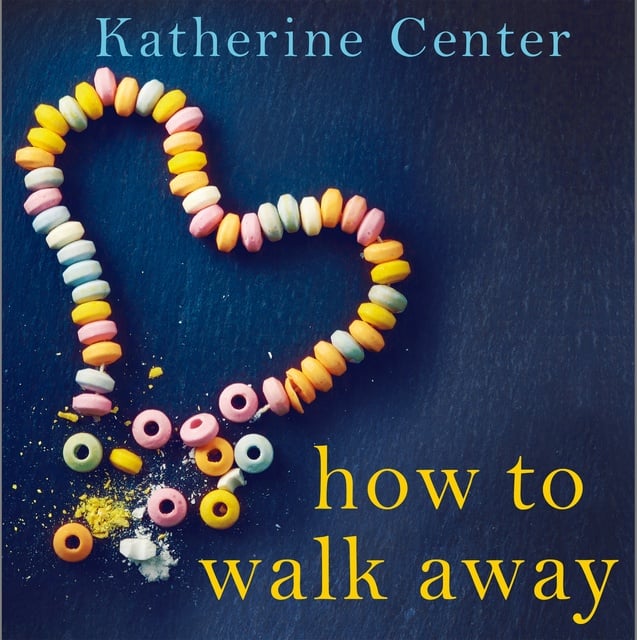 Katherine Center - How to Walk Away