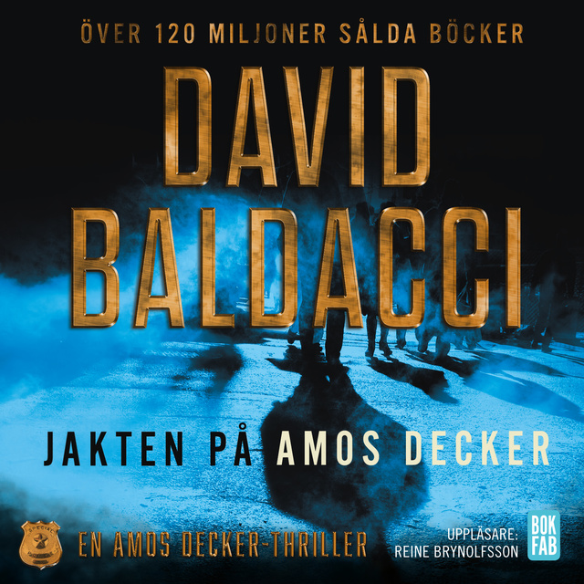 David Baldacci - Jakten på Amos Decker (Reine Brynolfsson)