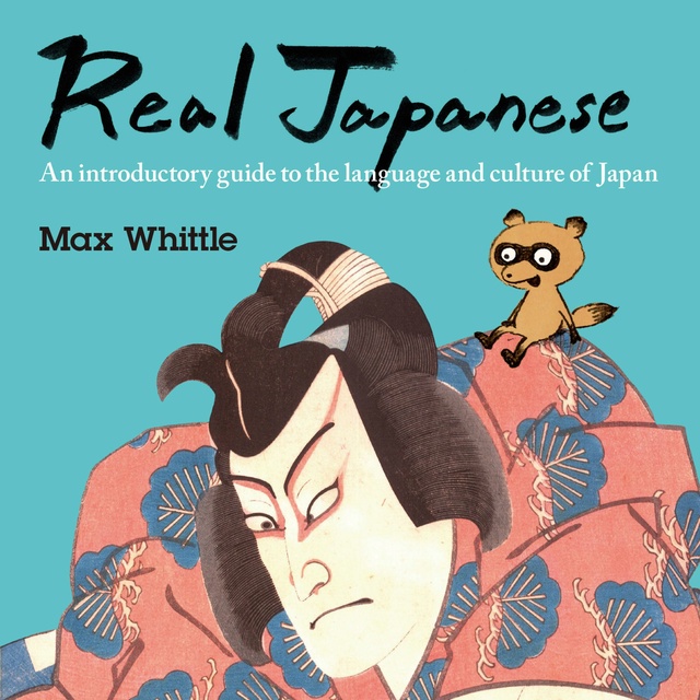 Max Whittle - Real Japanese Part 1