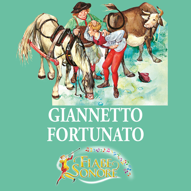 SILVERIO PISU (versione sceneggiata), VITTORIO PALTRINIERI (musiche) - Giannetto fortunato