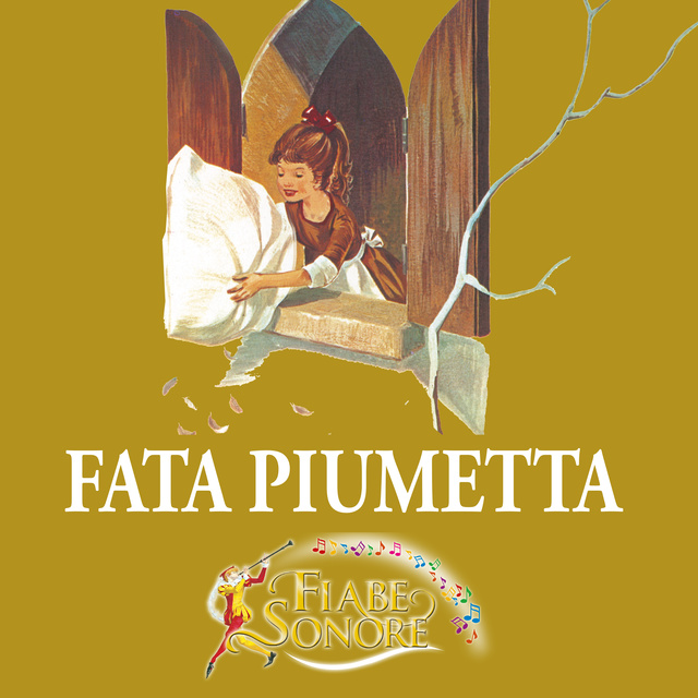 SILVERIO PISU (versione sceneggiata), VITTORIO PALTRINIERI (musiche) - Fata piumetta