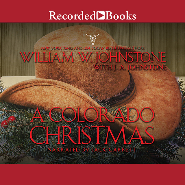 J.A. Johnstone, William W. Johnstone - A Colorado Christmas
