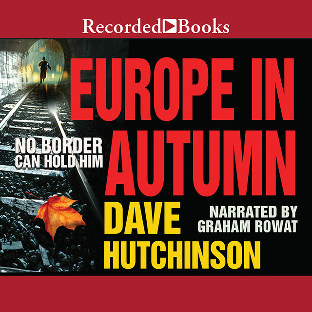 Dave Hutchinson - Europe in Autumn