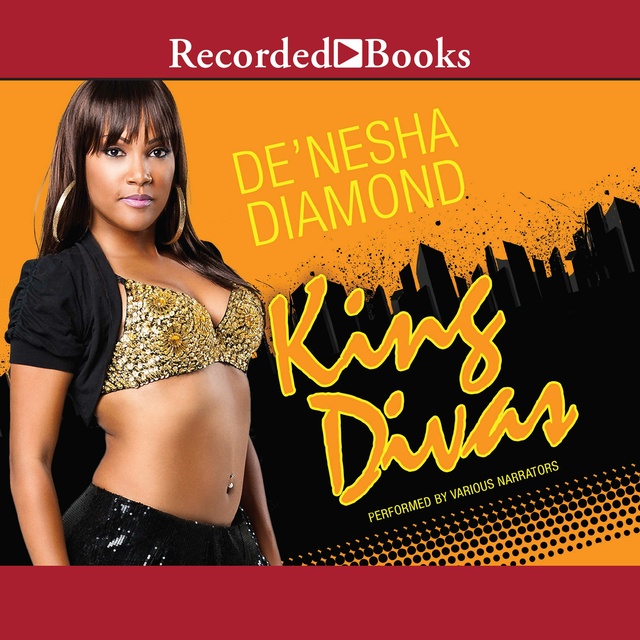 De'Nesha Diamond - King Divas