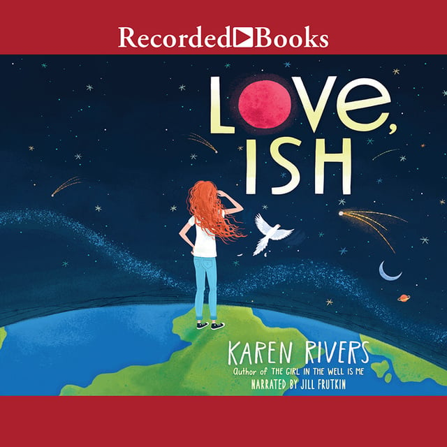 Karen Rivers - Love, Ish