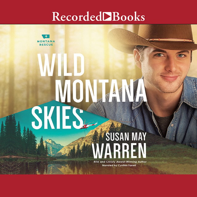 Susan May Warren - Wild Montana Skies