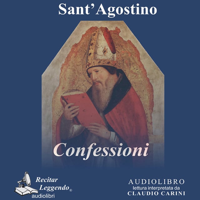 Sant'Agostino - Confessioni