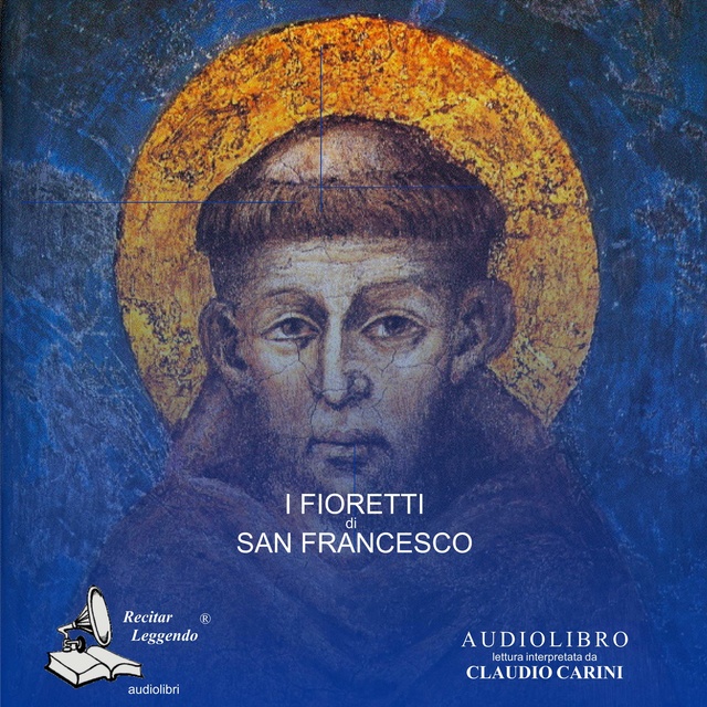 Anonimi - I Fioretti di San Francesco