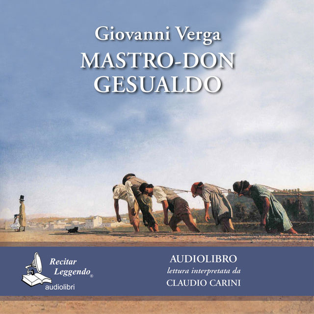 Giovanni Verga - Mastro-don Gesualdo