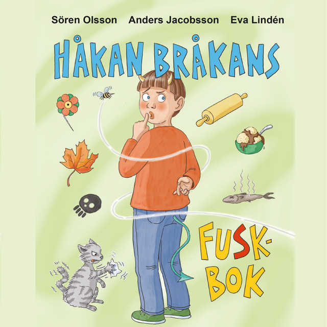 Anders Jacobsson, Sören Olsson - Håkan Bråkans fuskbok