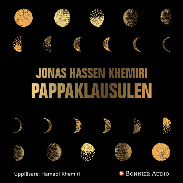 Jonas Hassen Khemiri - Pappaklausulen : roman