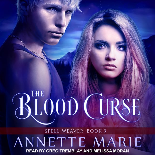 Annette Marie - The Blood Curse