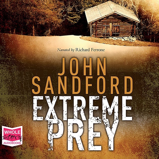 John Sandford - Extreme Prey