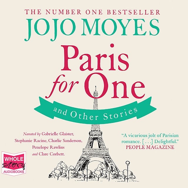 Jojo Moyes - Paris and Other Stories