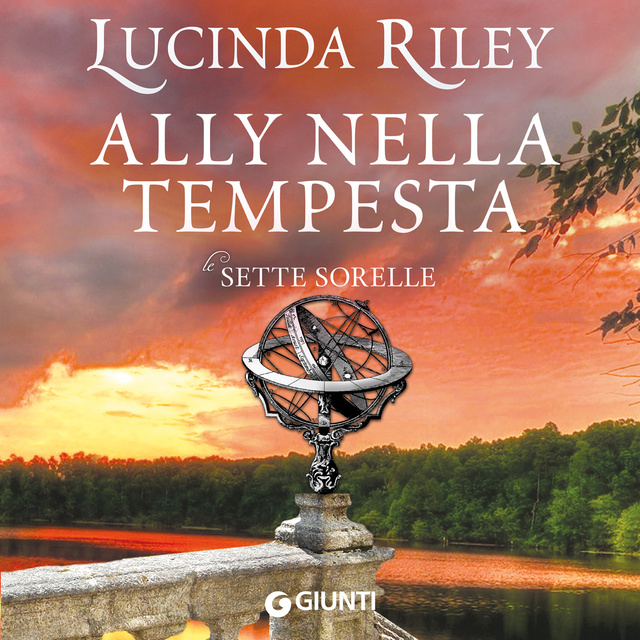 Lucinda Riley - Ally nella tempesta (Le sette sorelle, libro 2)