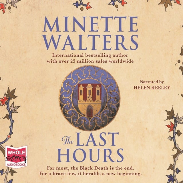 Minette Walters - The Last Hours