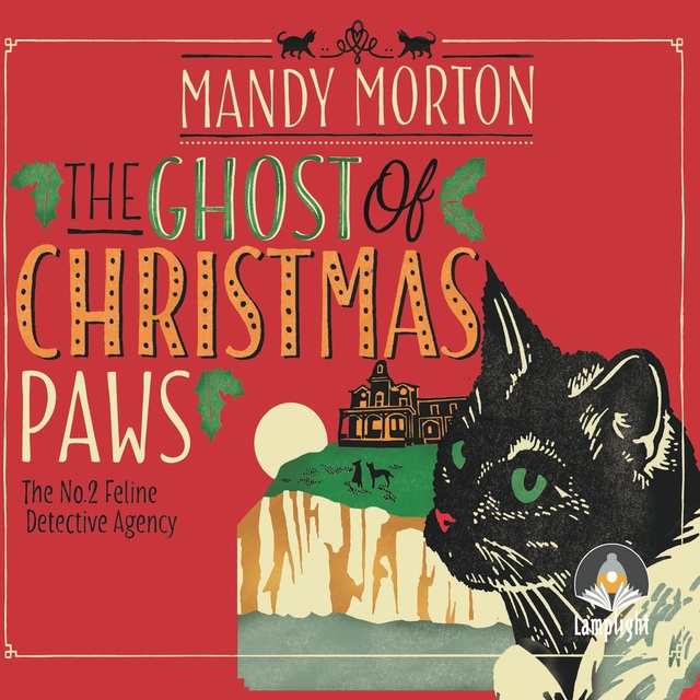 Mandy Morton - The Ghost of Christmas Paws