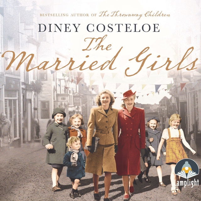 Diney Costeloe - The Married Girls
