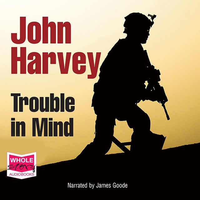 John Harvey - Trouble in Mind