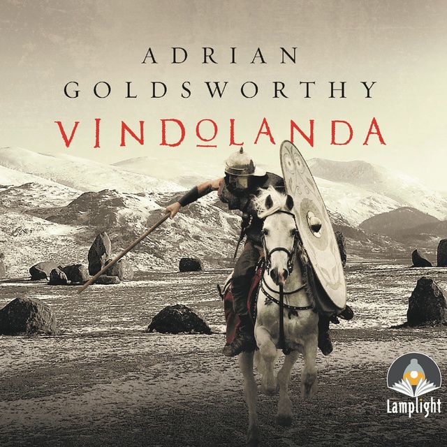 Adrian Goldsworthy - Vindolanda