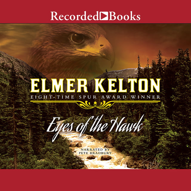 Elmer Kelton - Eyes of a Hawk