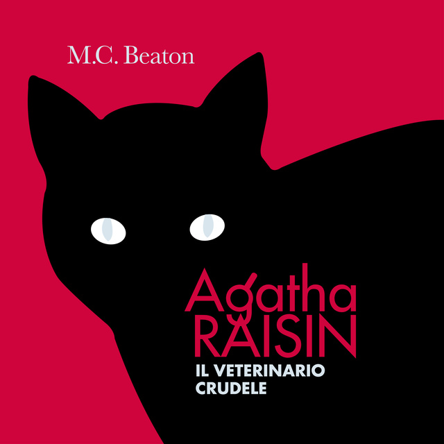 M.C. Beaton - Agatha Raisin e il veterinario crudele (3° caso)