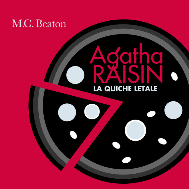 M.C. Beaton - Agatha Raisin e la quiche letale (2° caso)