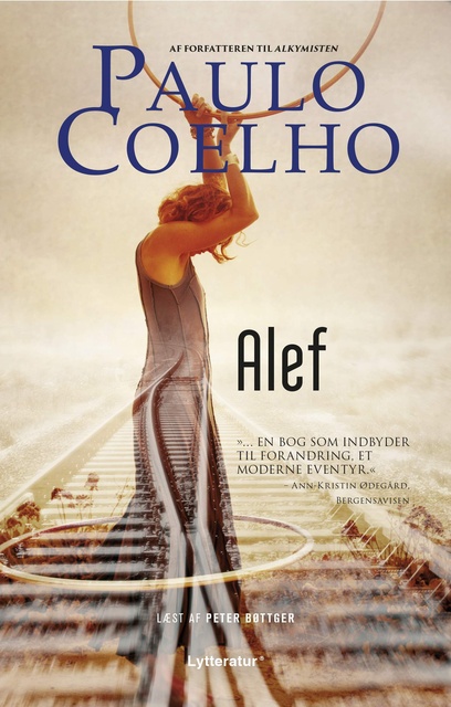 Paulo Coelho - Alef: Coelho mest personlige bog til dato