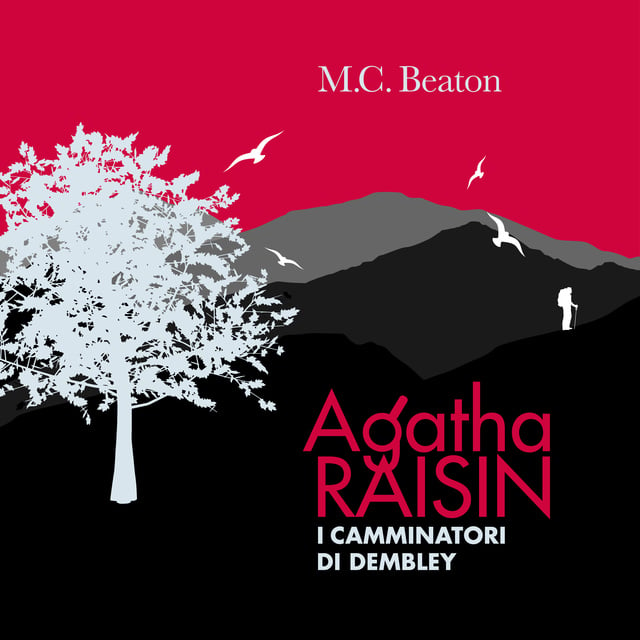 M.C. Beaton - Agatha Raisin e i camminatori di Dembley (5° caso)