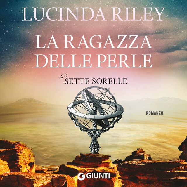 Lucinda Riley - La ragazza delle perle (Le sette sorelle, libro 4)